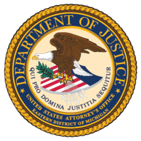 U.S. Department of Justice; Attorney's Office; Eastern District of Michigan Seal